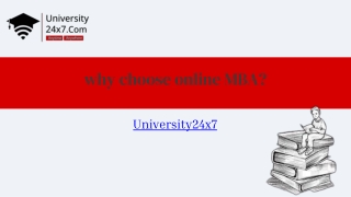 why choose Online MBA(university24x7)