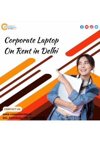 Corporate Laptop for rent Vaishali! 9910999099
