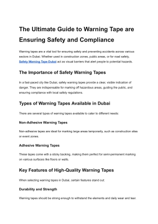 The Ultimate Guide to Warning Tape are Ensuring Safety and Compliance