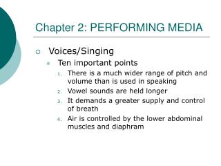 Chapter 2: PERFORMING MEDIA