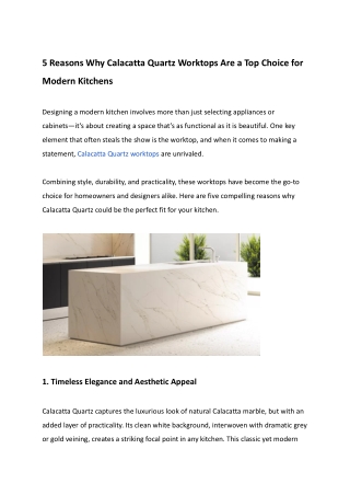 5 Reasons Why Calacatta Quartz Worktops Are a Top Choice for Modern Kitchens