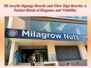 3D Acrylic Signage Boards and Glow Sign Boards A Perfect Blend of Elegance and Visibility