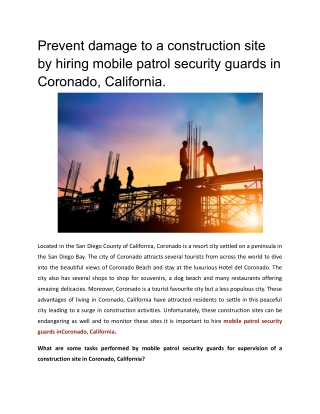 Prevent damage to a construction site by hiring mobile patrol security guards in Coronado, California