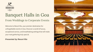 Banquet Halls in Goa From Weddings to Corporate Events