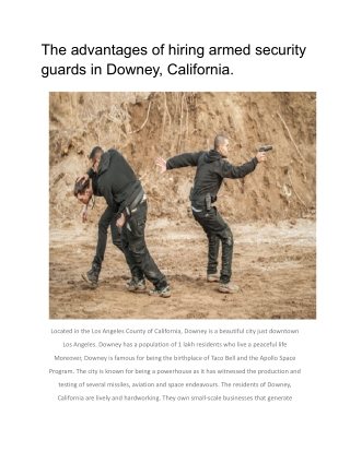 The advantages of hiring armed security guards in Downey, California