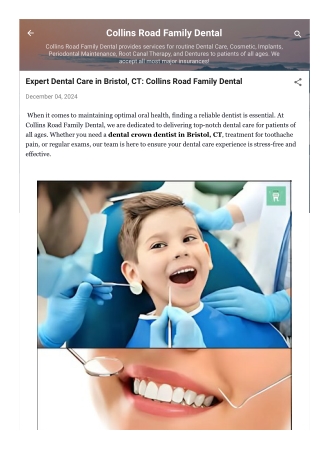 Expert Dental Care in Bristol, CT: Collins Road Family Dental