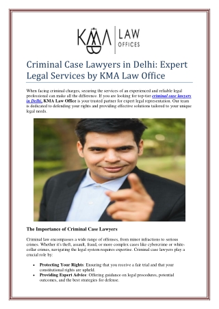 Criminal Case Lawyers in Delhi: Expert Legal Services by KMA Law Office