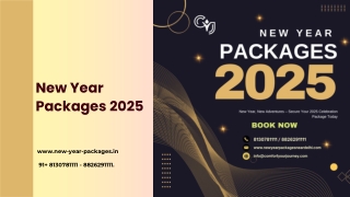 Unforgettable Celebrations Await: Secure Your Exclusive New Year Packages 2025 T