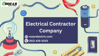 Rozarelectric: Your Trusted Electrical Contractor Company