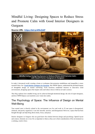 Mindful Living_ Designing Spaces to Reduce Stress and Promote Calm with Good Interior Designers in Gurgaon - MWM Spaces