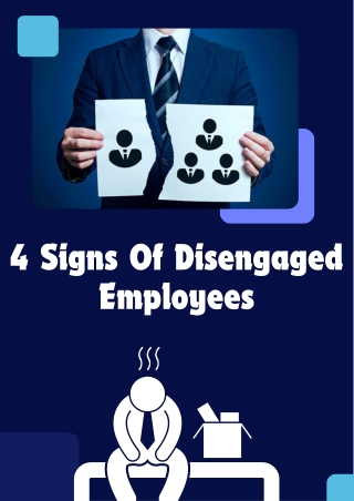 4 Signs of Disengaged Employees