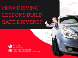 How Driving Lessons Build Safe Drivers