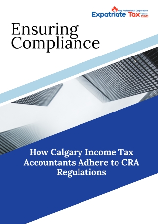 Ensuring Compliance: How Income Tax Accountants Adhere to CRA Regulations