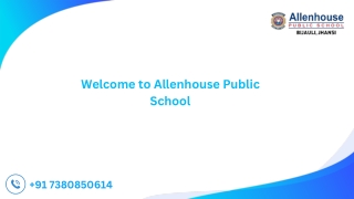 Top 10 CBSE Schools in Jhansi | Allenhouse Public School |  91 7380850614