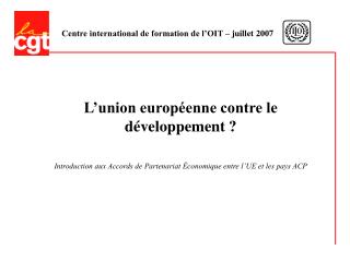 Centre international de formation de l’OIT – juillet 2007