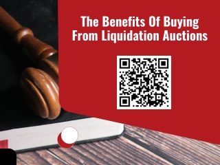 The Benefits Of Buying From Liquidation Auction