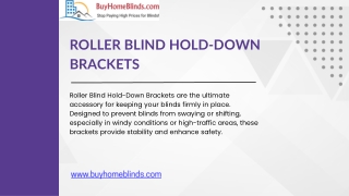 Secure and Stylish: Roller Blind Hold-Down Brackets