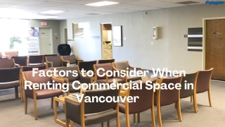 Factors to Consider When Renting Commercial Space in Vancouver