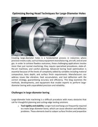 Optimizing Boring Head Techniques For Large-Diameter Holes