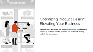 Optimizing Product Design: Elevating Your Business