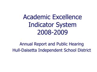 Academic Excellence Indicator System 2008-2009
