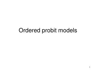 Ordered probit models