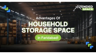 Advantages Of Household Storage Space in Faridabad!