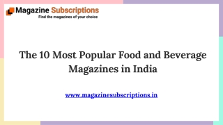 The 10 Most Popular Food and Beverage Magazines in India