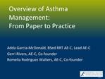 Overview of Asthma Management: From Paper to Practice