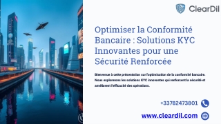 Optimiser la Conformite Bancaire Solutions KYC Innovantes pour une Securite Renforcee