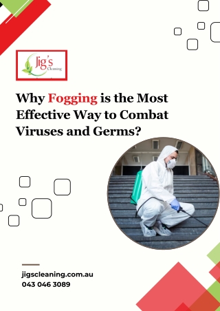 Why Fogging is the Most Effective Way to Combat Viruses and Germs