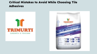 Critical Mistakes to Avoid While Choosing Tile Adhesives (1)