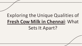 What Sets Fresh Cow Milk Apart in Chennai