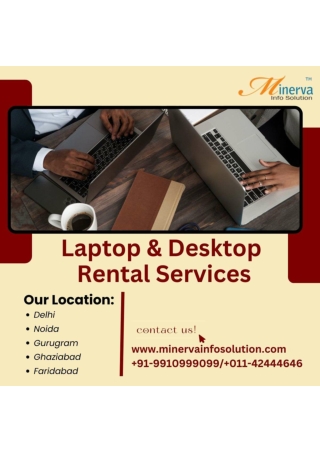 Laptop & Desktop Rental Services In Greater Noida! 9910999099