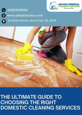 The Ultimate Guide To Choosing The Right Domestic Cleaning Services