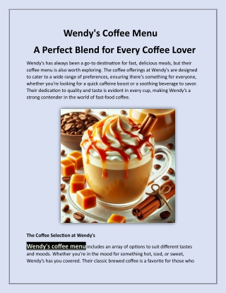 Exploring Wendy's Coffee Menu: Delicious Brews to Energize Your Day