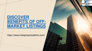 Discover Benefits of Off-Market Listings