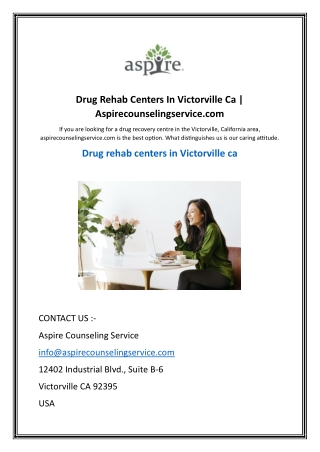 Drug Rehab Centers In Victorville Ca | Aspirecounselingservice.com