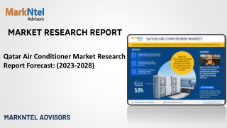 Qatar Air Conditioner Market Research Report Forecast: (2023-2028)