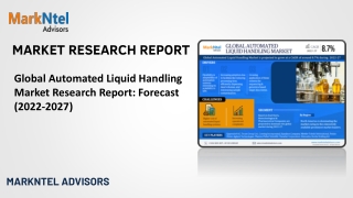 Global Automated Liquid Handling Market Research Report: Forecast (2022-2027)