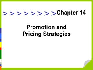 Promotion and Pricing Strategies