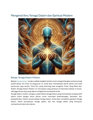 Mengenal Ilmu Tenaga Dalam dan Spiritual Modern