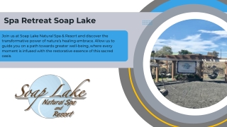 Spa Retreat Soap Lake