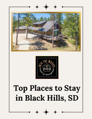 Discover the Best Places to Stay in Black Hills, SD