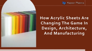 How Acrylic Sheets Are Changing the Game in Design, Architecture, and Manufacturing