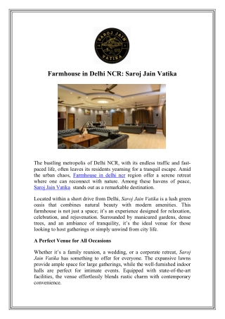 Saroj Jain Vatika: Discover the Perfect Farmhouse in Delhi NCR