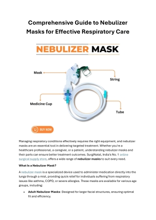 Comprehensive Guide to Nebulizer Masks for Effective Respiratory Care