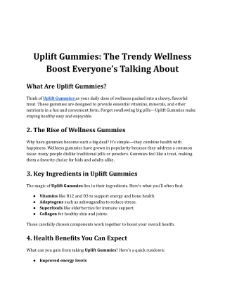 Uplift Gummies_ The Trendy Wellness Boost Everyone’s Talking About