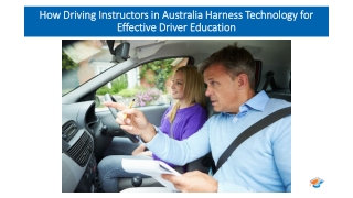 How Driving Instructors in Australia Harness Technology for Effective Driver Education