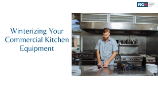 Winterizing Your Commercial Kitchen Equipment